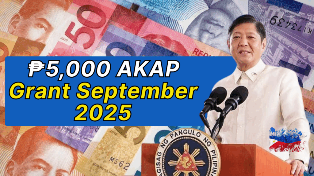 ₱5,000 AKAP Grant September 2025
