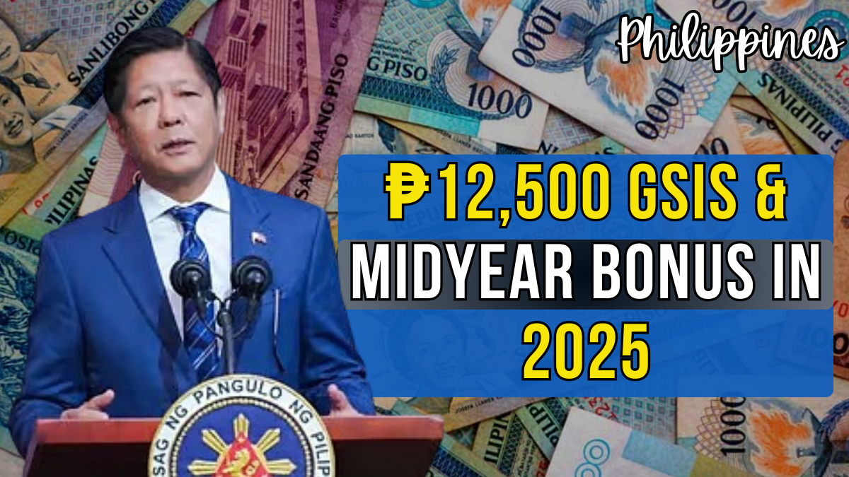 ₱12,500 GSIS Retroactive Pay + Midyear Bonus for Pensioners in 2025
