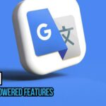 Google Translate Adds Gemini AI-Powered Features: Live Conversations and Language Learning