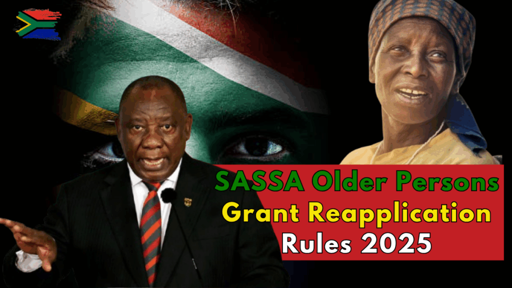 SASSA Older Persons Grant Reapplication Rules