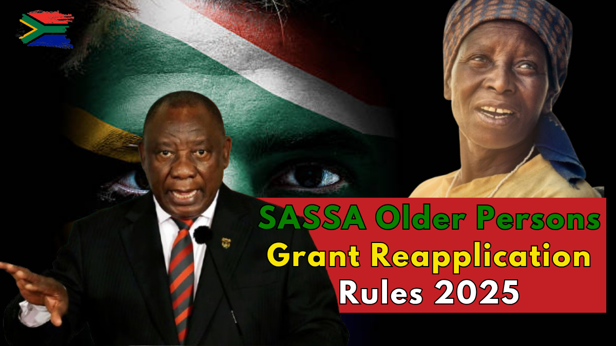 SASSA Older Persons Grant Reapplication Rules
