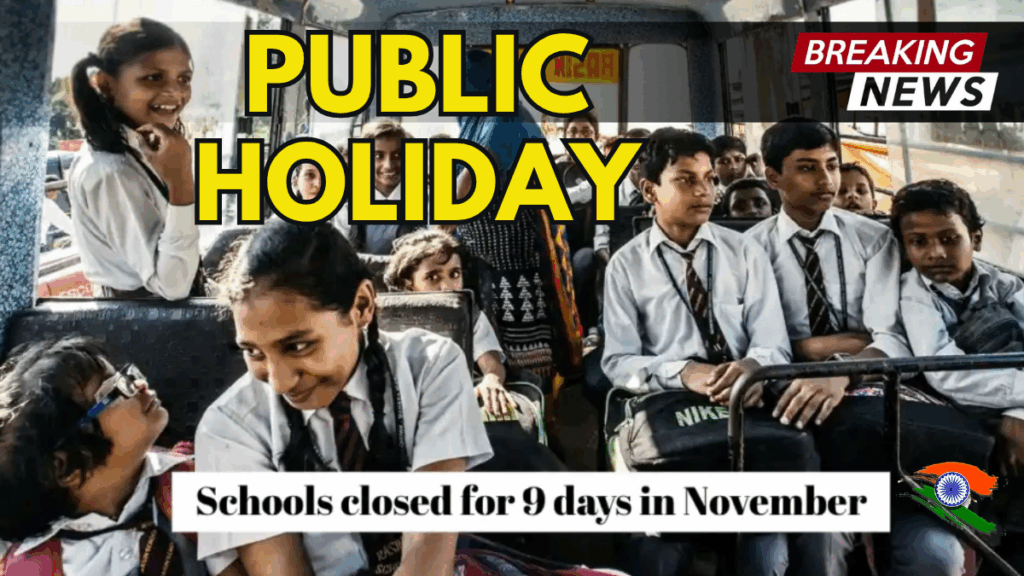 Public Holiday Update: Schools Likely To Close For Up To 9 Days In November 2025