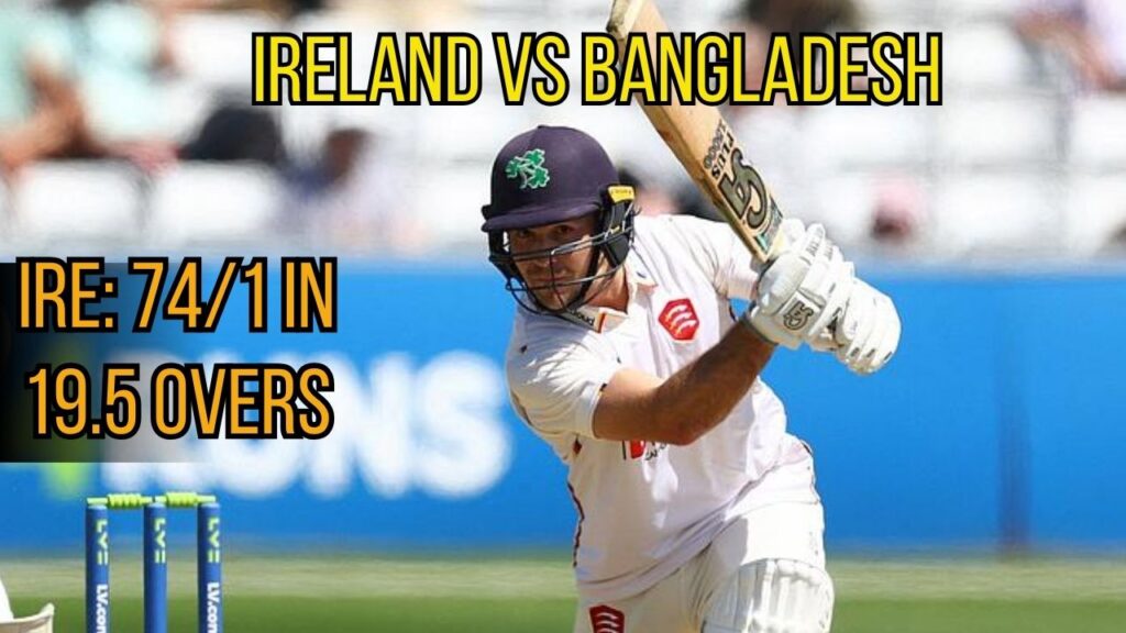 Bangladesh vs Ireland Live Score