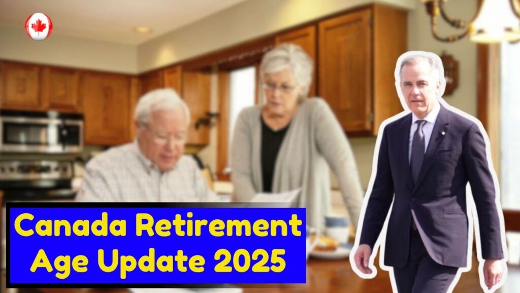 Canada Retirement Age Update: What Really Applies From November 17, 2025